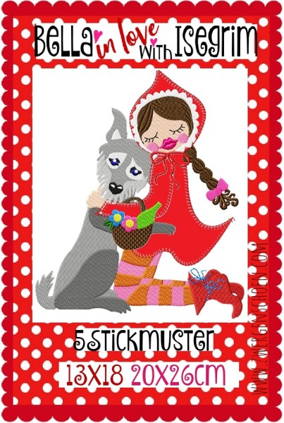 ♥BELLA in LOVE with ISEGRIM♥ Stickmuster ROTKÄPPCHEN Wolf 13x18 20x26cm