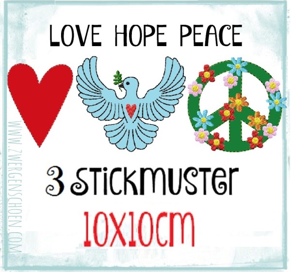 ♥LOVE HOPE PEACE♥ Stickmuster 10x10cm 1€-SPARbie