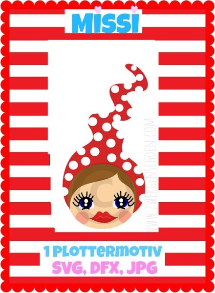 ♥MISSI♥ Zwergenmädchen PLOTTERDATEI SVG, JPG, DFX